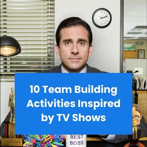 team building activities inspired by tv shows
